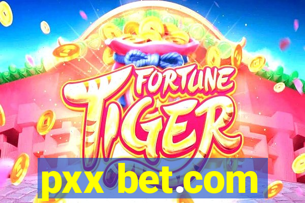 pxx bet.com